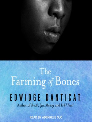 cover image of The Farming of Bones